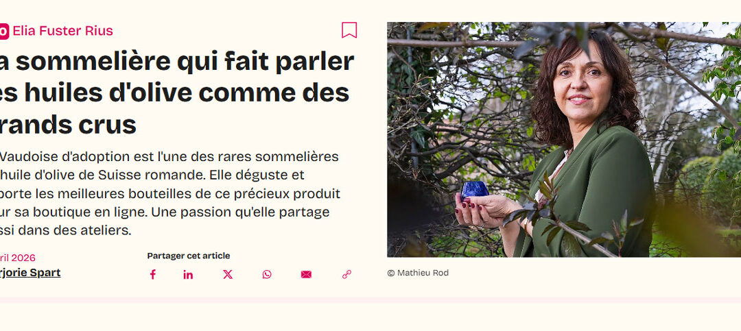 La sommelière qui fait parler les huiles d&rsquo;olive comme des grands crus